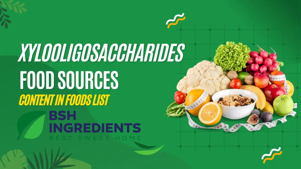 Xylooligosaccharides Food Sources